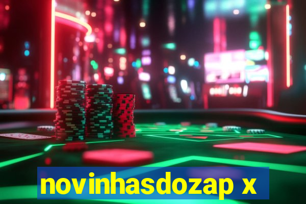 novinhasdozap x